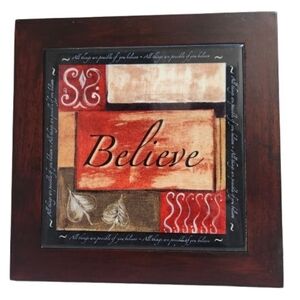 "Believe" Inspirational And Decorative Wall Art